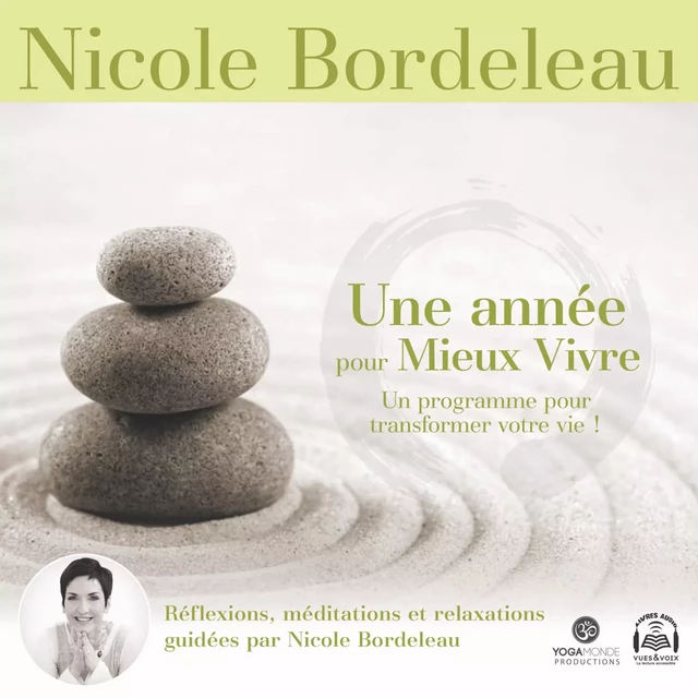 Une année pour mieux vivre - Version intégrale - Nicole Bordeleau - Kampus Média