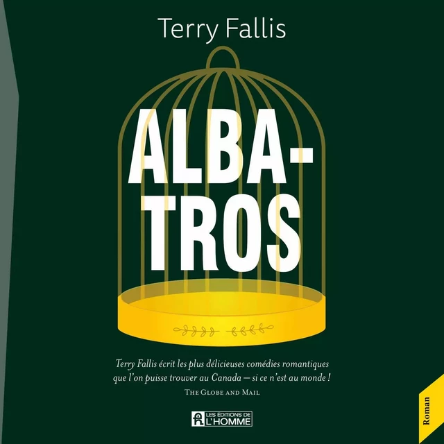 Albatros - Terry Fallis - Kampus Média