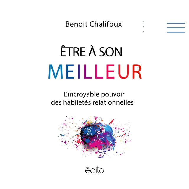 Être à son meilleur - Benoît Chalifoux - Kampus Média