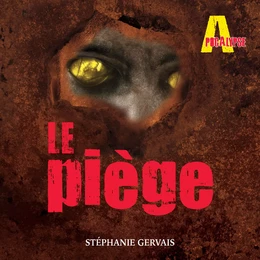 Le piège - Tome 2