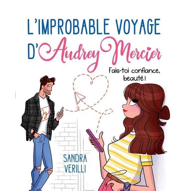 L'improbable voyage d'Audrey Mercier - Tome 2 - Sandra Verilli - Kampus Média