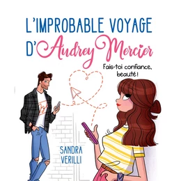 L'improbable voyage d'Audrey Mercier - Tome 2