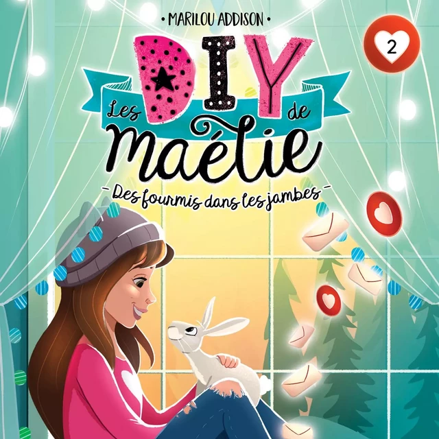 Les DIY de Maélie - tome 2 - Marilou Addison - Kampus Média