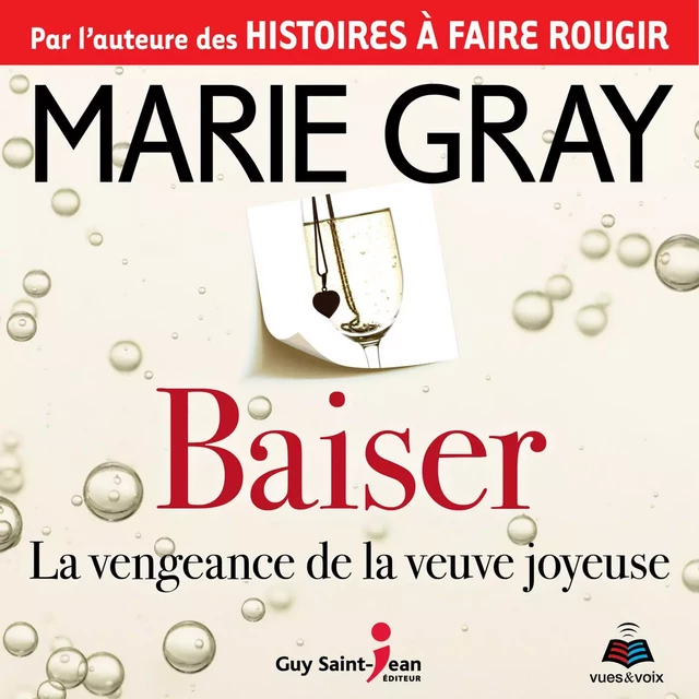 Baiser : la vengeance de la veuve joyeuse - Marie Gray - Kampus Média