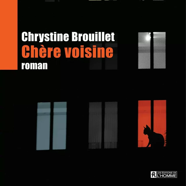 Chère voisine - Chrystine Brouillet - Kampus Média