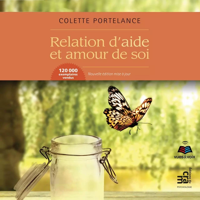 Relation d'aide et amour de soi - Colette Portelance - Kampus Média