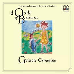 Odile et Balivon : Grignote Grignotine