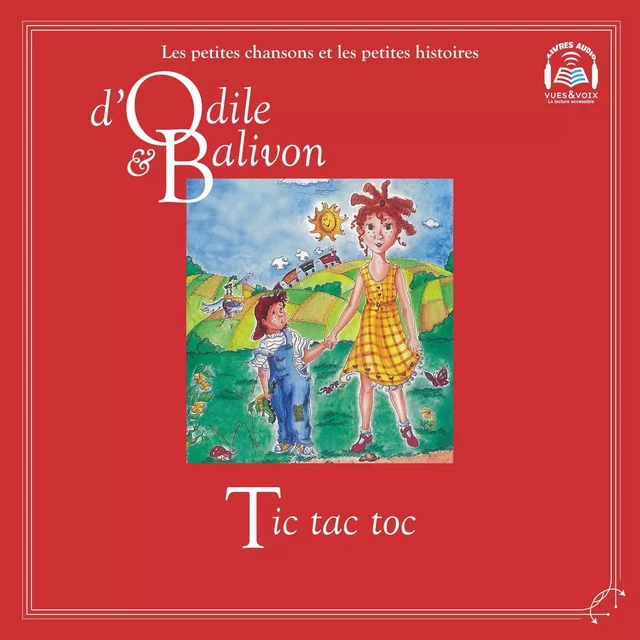 Odile et Balivon : Tic tac toc - Yvon Rioux - Kampus Média