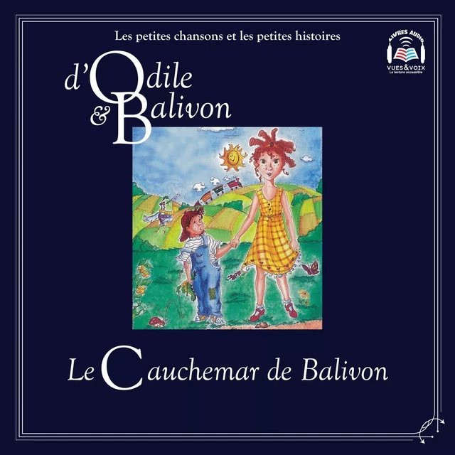 Odile et Balivon : Le cauchemar de Balivon - Yvon Rioux - Kampus Média