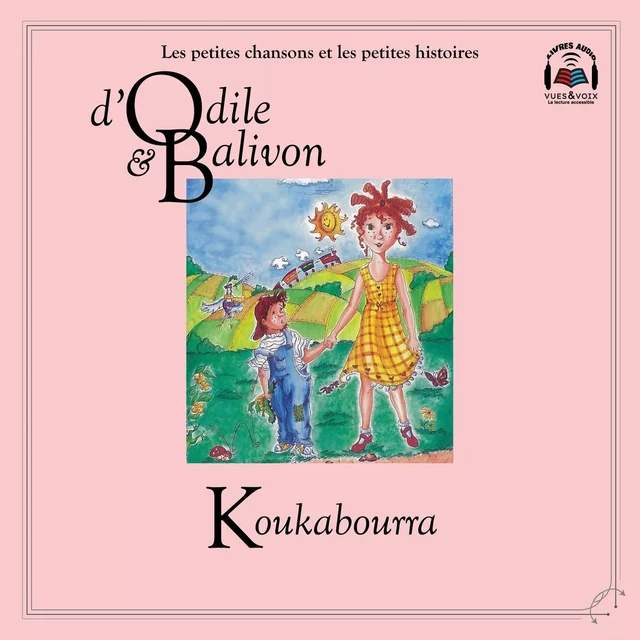 Odile et Balivon : Koukabourra - Yvon Rioux - Kampus Média