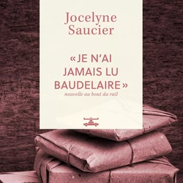 « Je n’ai jamais lu Baudelaire »