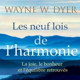 Les neuf lois de l'harmonie