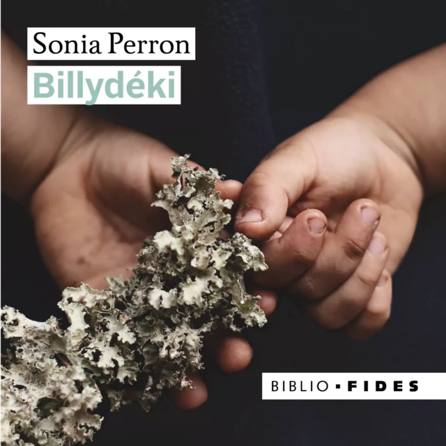 Billydéki - Sonia Perron - Kampus Média