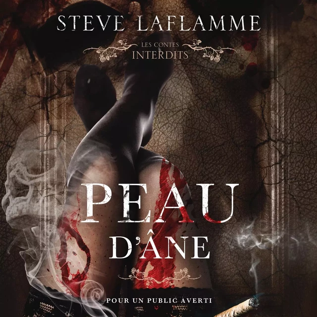 Les contes interdits - Peau d'âne - Steve Laflamme - Éditions AdA