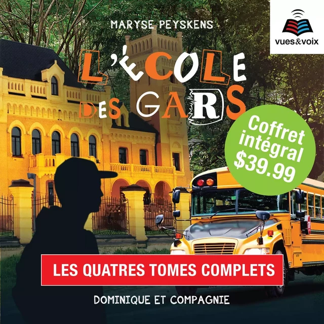 L'école des gars - coffret intégral - Maryse Peyskens - Dominique et compagnie - Audio 