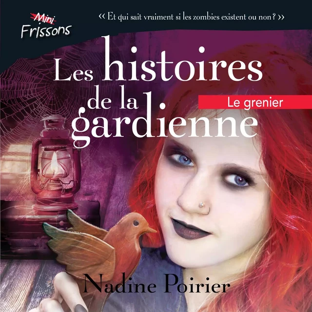 Les histoires de la gardienne livre 3. Le grenier - Nadine Poirier - Dominique et compagnie - Audio 