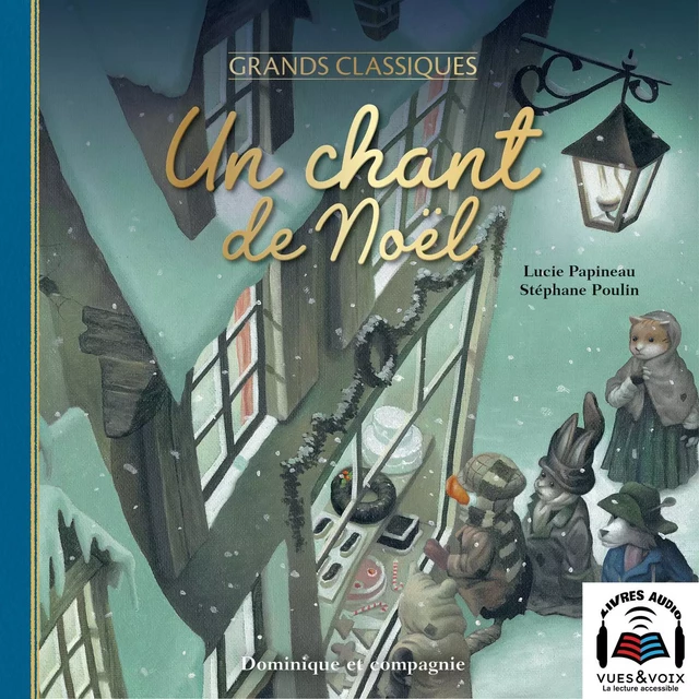 Un chant de Noël - Édition spéciale - Lucie Papineau - Dominique et compagnie - Audio 