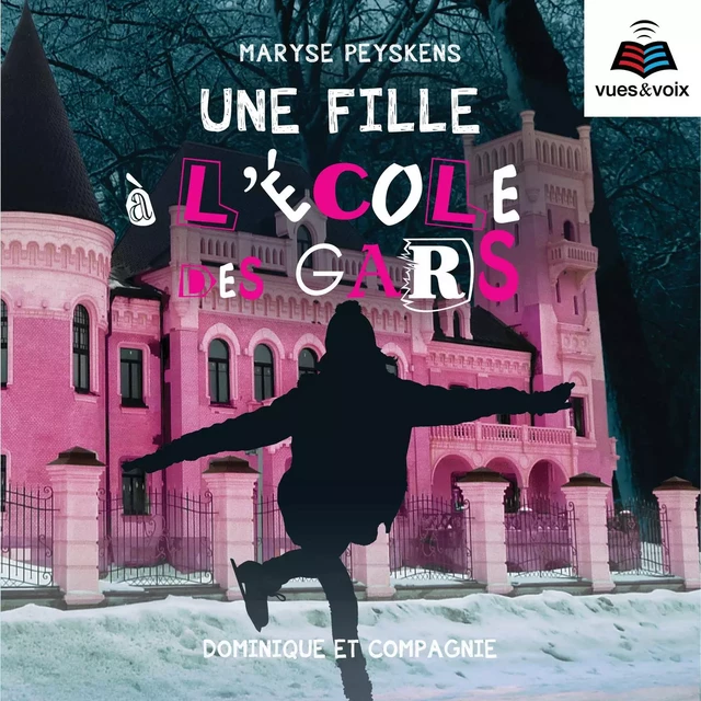 L'école des gars tome 2. Une fille à l'école des gars - Maryse Peyskens - Dominique et compagnie - Audio 