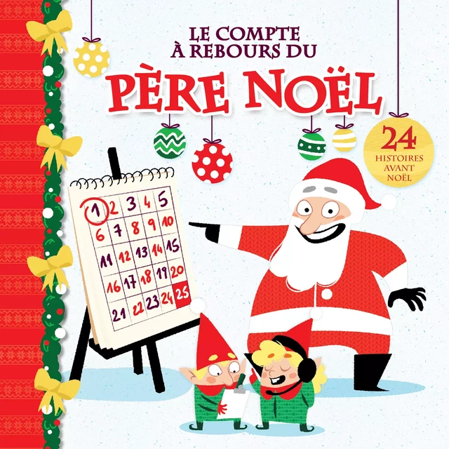 Le compte à rebours du père Noël - Kim Thompson - Kampus Média