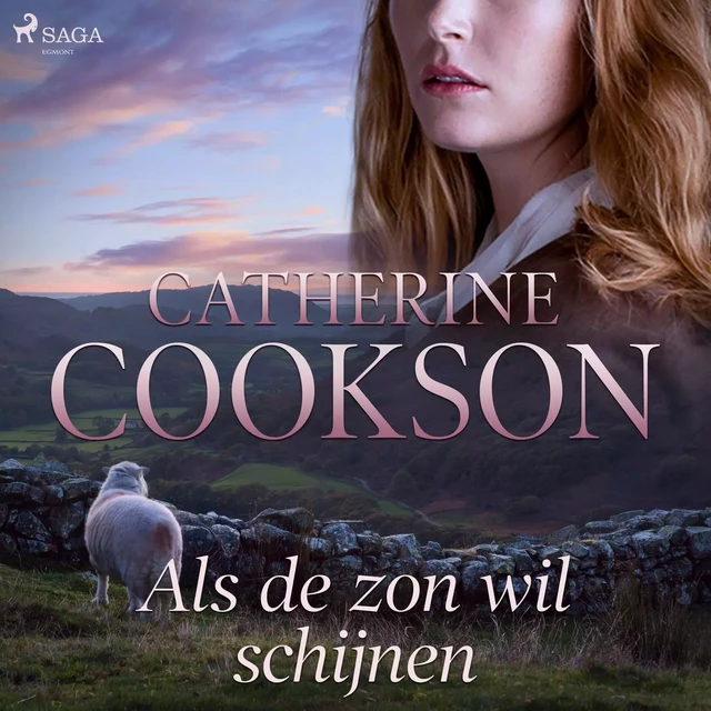 Als de zon wil schijnen - Catherine Cookson - Saga Egmont International