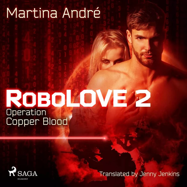 Robolove 2 - Operation: Copper Blood - Martina André - Saga Egmont International