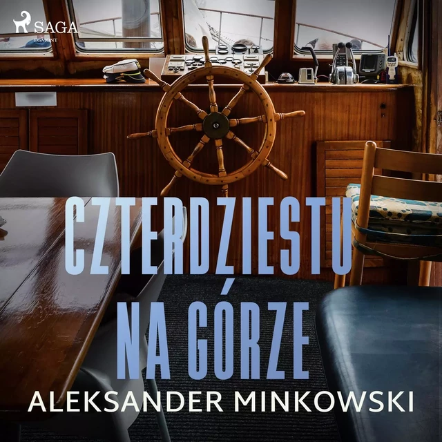 Czterdziestu na górze - Aleksander Minkowski - Saga Egmont International