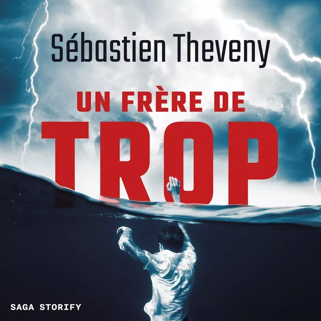 Un Frère de Trop - Sébastien Theveny - Saga Egmont French