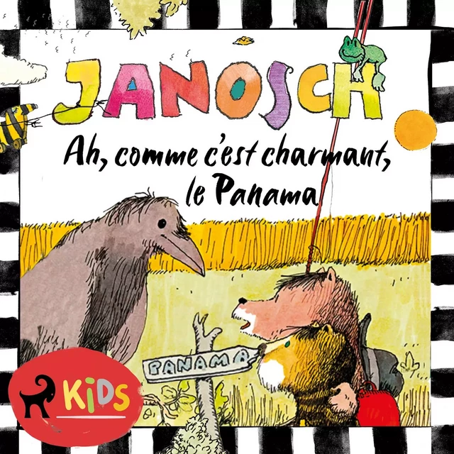 Ah, comme c’est charmant, le Panama -  Janosch - Saga Egmont French