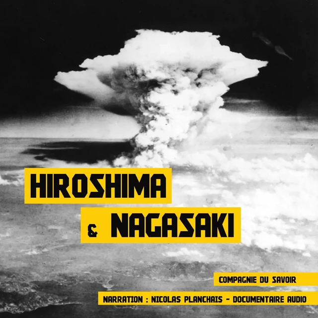 Hiroshima et Nagasaki - John Mac - Saga Egmont French