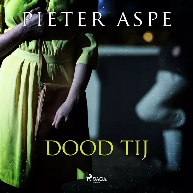 Dood tij - Pieter Aspe - Saga Egmont International