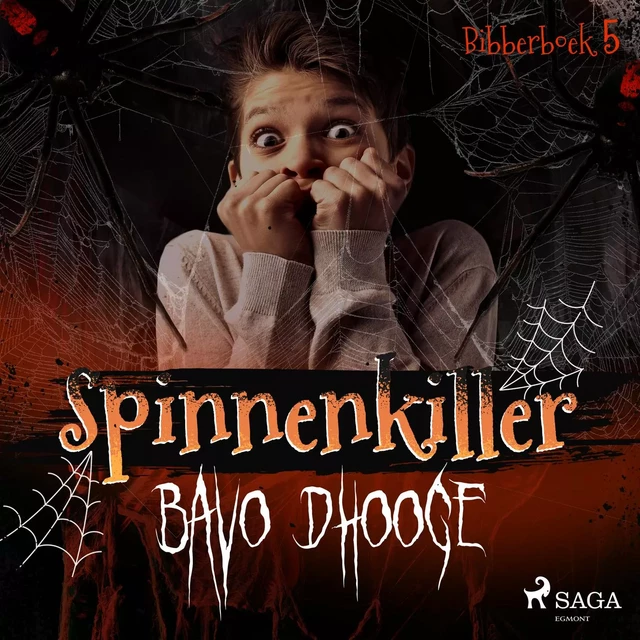 Spinnenkiller - Bavo Dhooge - Saga Egmont International