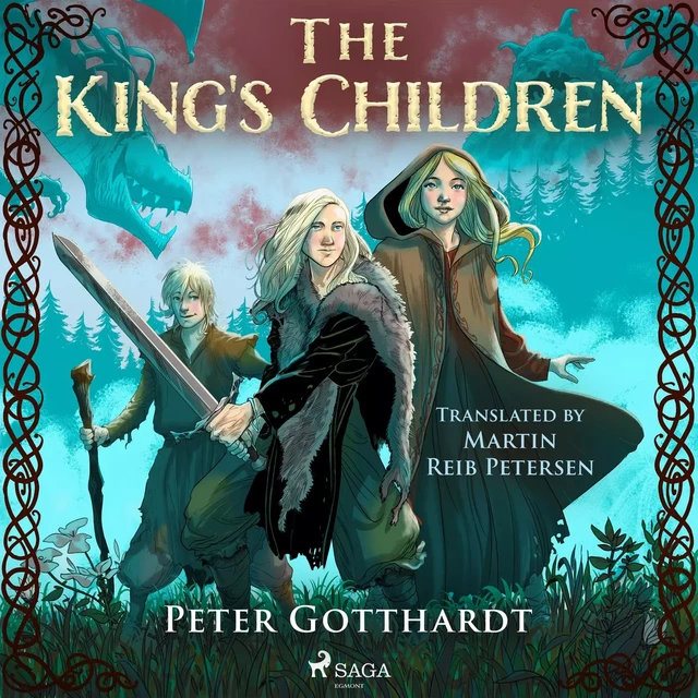 The King's Children - Peter Gotthardt - Saga Egmont International