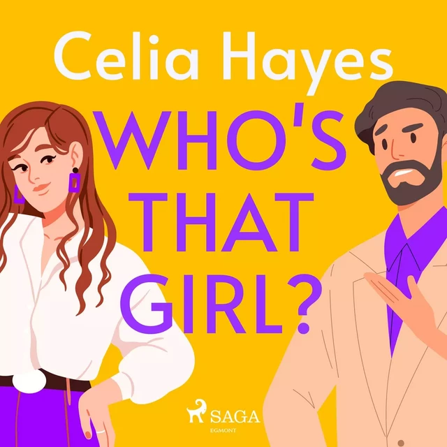 Who's that Girl? - Celia Hayes - Saga Egmont International