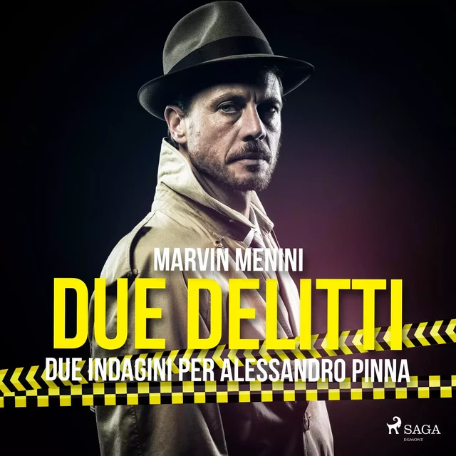 Due delitti - Due indagini per Alessandro Pinna - Marvin Menini - Saga Egmont International