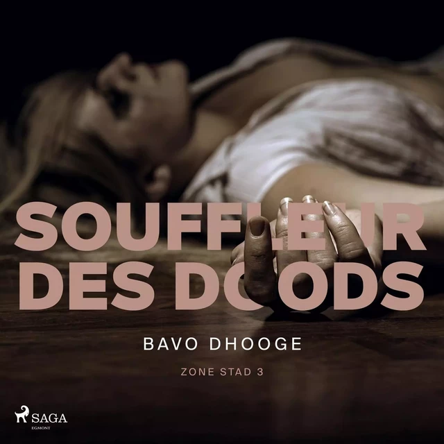 Souffleur des doods - Bavo Dhooge - Saga Egmont International