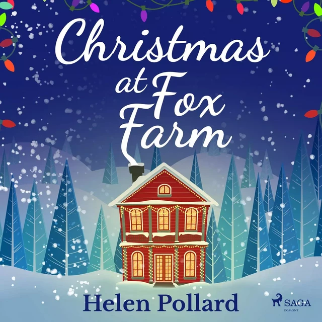 Christmas at Fox Farm - Helen Pollard - Saga Egmont International