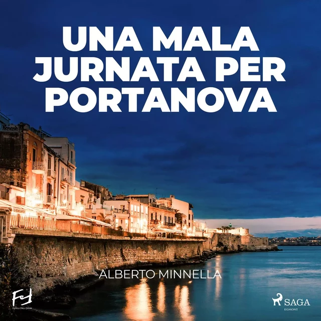 Una mala jurnata per Portanova - Alberto Minnella - Saga Egmont International