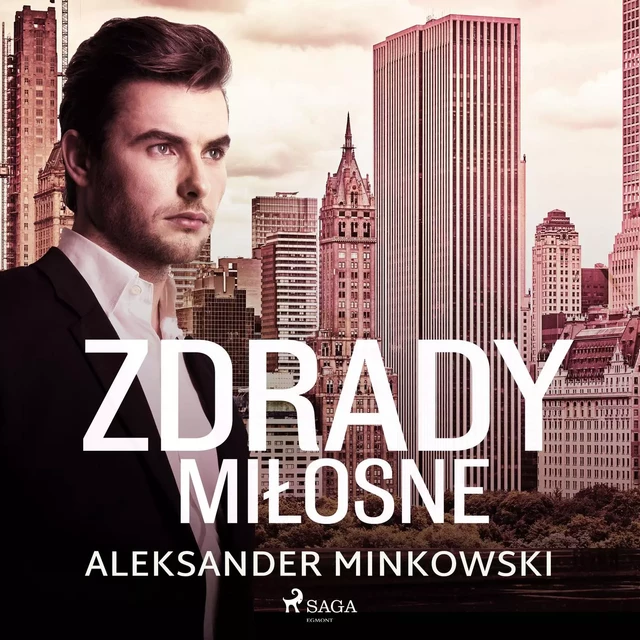 Zdrady miłosne - Aleksander Minkowski - Saga Egmont International