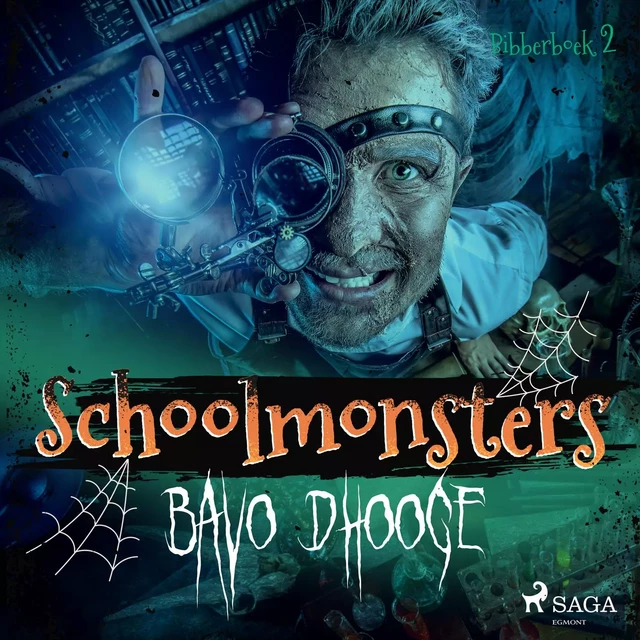 Schoolmonsters - Bavo Dhooge - Saga Egmont International