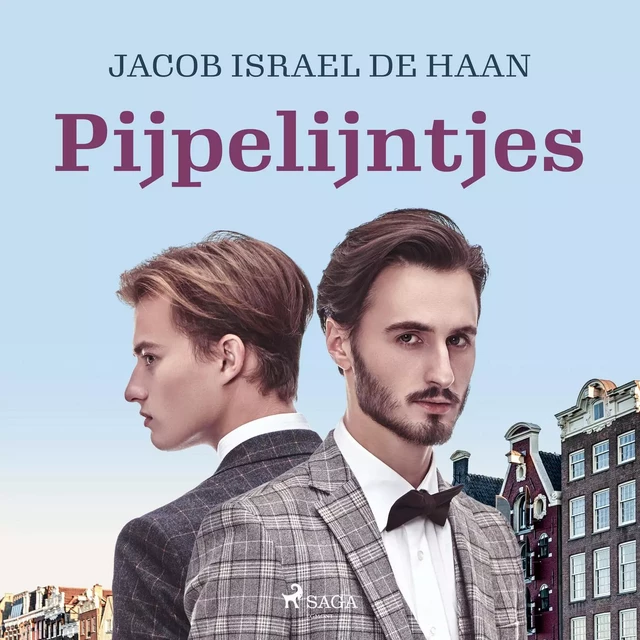 Pijpelijntjes - Jacob Israël De Haan - Saga Egmont International