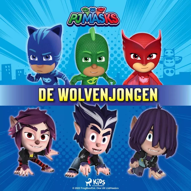 PJ Masks - De wolvenjongen -  EOne - Saga Egmont International