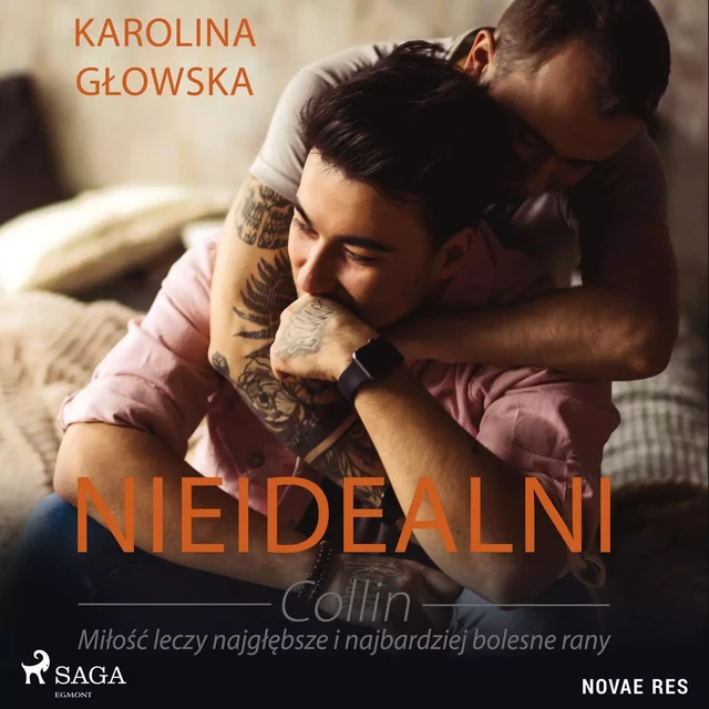 Nieidealni. Collin - Karolina Głowska - Saga Egmont International