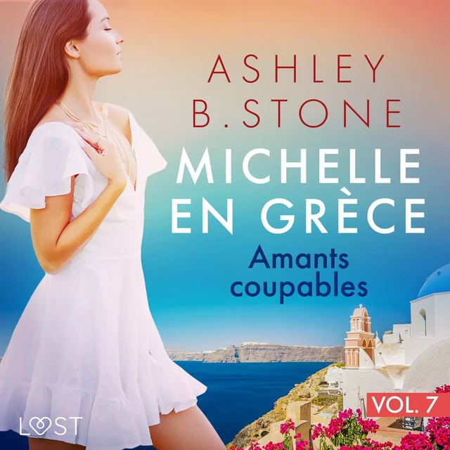 Michelle en Grèce 7 : Amants coupables - Une nouvelle érotique - Ashley B. Stone - Saga Egmont French