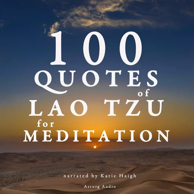 100 Quotes for Meditation with Lao Tzu - Lao Tzu - Saga Egmont International