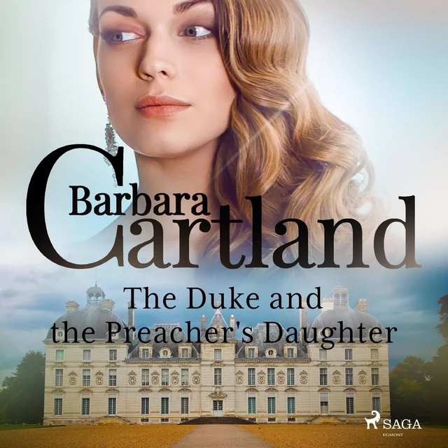 The Duke and the Preacher's Daughter - Barbara Cartland - Saga Egmont International