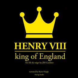 Henry VIII, King of England