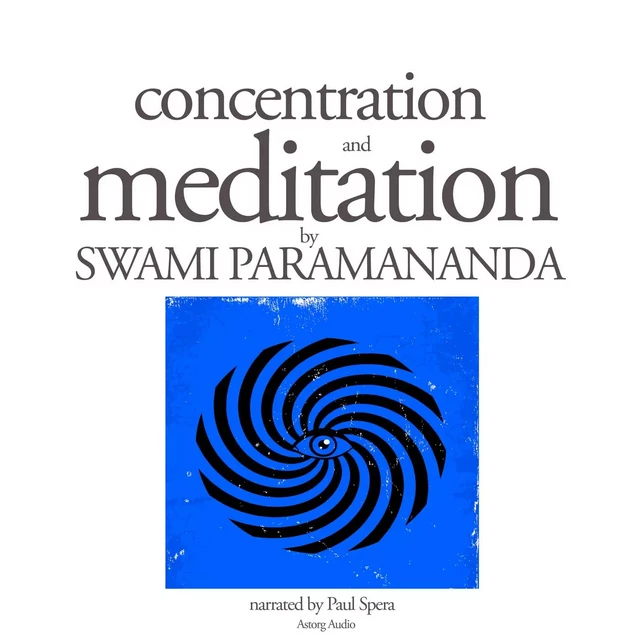 Concentration and Meditation - Swami Paramananda - Saga Egmont International