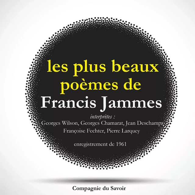 Les Plus Beaux Poèmes de Francis Jammes - Francis Jammes - Saga Egmont French