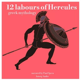 12 Labours of Hercules, a Greek Myth