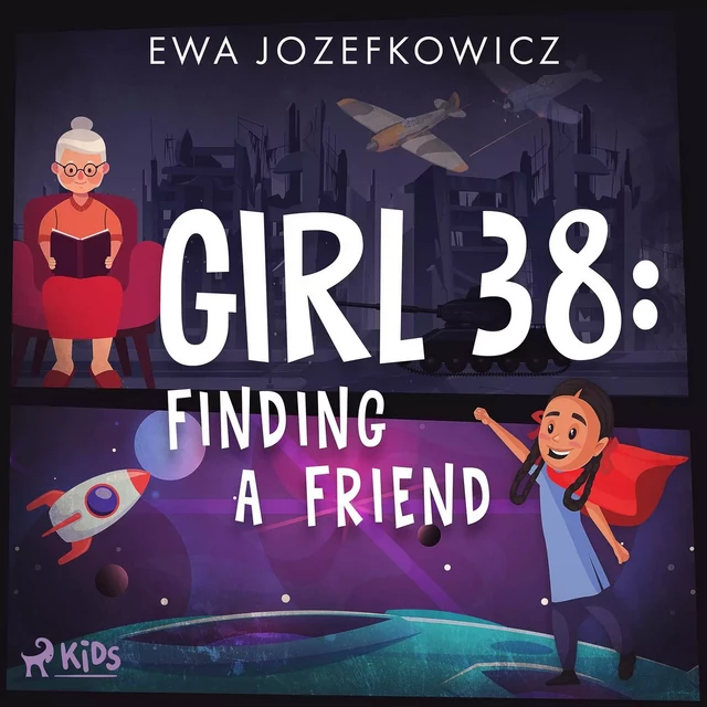 Girl 38: Finding a Friend - Ewa Jozefkowicz - Saga Egmont International